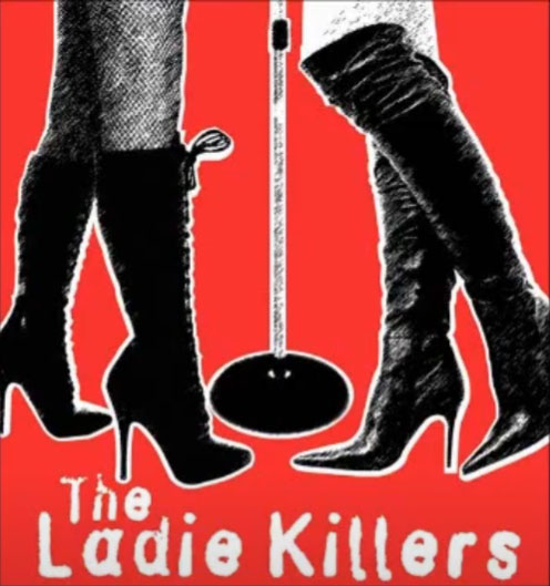 The Ladie Killers